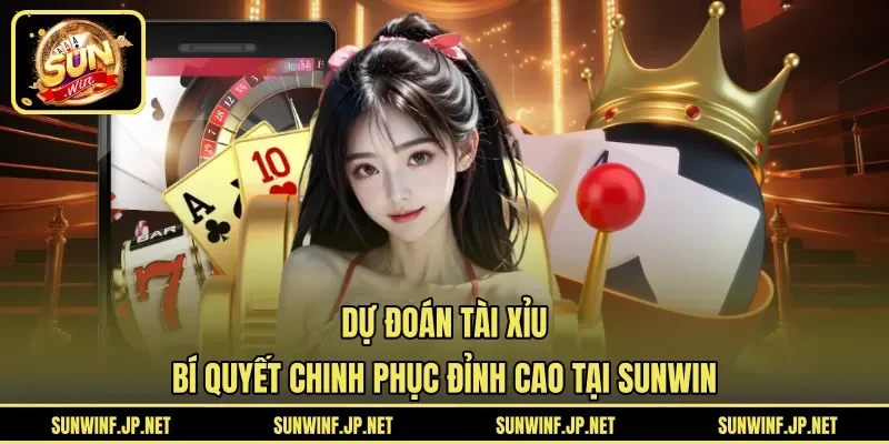 dự đoán Tài Xỉu